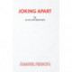 Joking apart