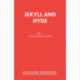 Jekyll and Hyde