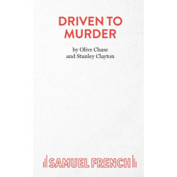 Driven to Murder