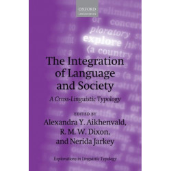 The Integration of Language and Society: A Cross-Linguistic Typology