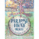 Paradise Found Oracle: Secret Teachings of the Ages