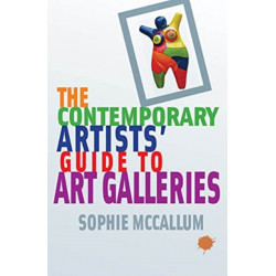 The Contemporary Artists' Guide to Art Galleries