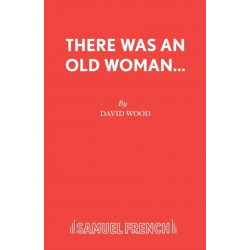 There Was an Old Woman...
