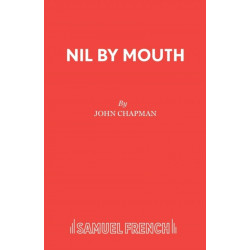 Nil by Mouth