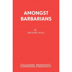 Amongst Barbarians