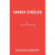 Family Circles: A Comedy