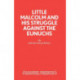 Little Malcolm and His Struggle Against the Eunuchs