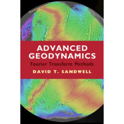 Advanced Geodynamics: The Fourier Transform Method