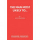 Man Most Likely to....