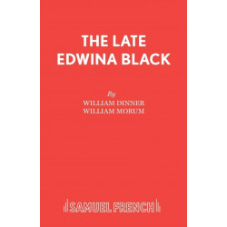 Late Edwina Black: Play