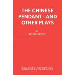 "Chinese Pendant" and Other Plays