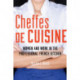 Cheffes De Cuisine: Women and Work in the Professional French Kitchen