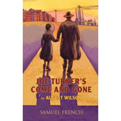 Joe Turner's Come and Gone