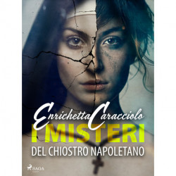 I misteri del chiostro napoletano