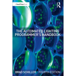 The Automated Lighting Programmer's Handbook