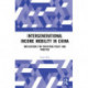 Intergenerational Income Mobility in China: Implications for Education Policy and Practice