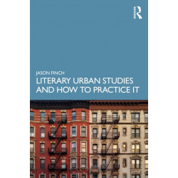 Literary Urban Studies and How to Practice It
