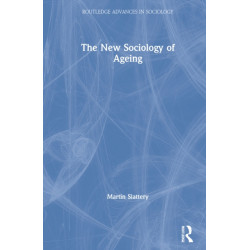 The New Sociology of Ageing