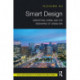 Smart Design: Disruption, Crisis, and the Reshaping of Urban Spaces