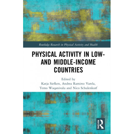 Physical Activity in Low- and Middle-Income Countries