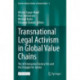 Transnational Legal Activism in Global Value Chains: The Ali Enterprises Factory Fire and the Struggle for Justice