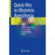 Quick Hits in Obstetric Anesthesia