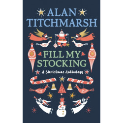 Alan Titchmarsh's Fill My Stocking