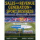 Sales and Revenue Generation in Sport Business