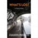 What's Lost