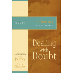 Dealing with Doubt: The Journey Study Series