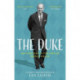 The Duke: 100 Chapters in the Life of Prince Philip