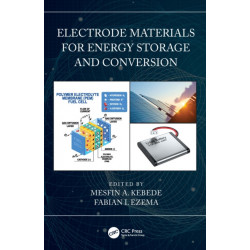 Electrode Materials for Energy Storage and Conversion