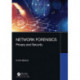 Network Forensics: Privacy and Security