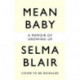 Mean Baby: A Memoir of Growing Up - the instant New York Times bestseller from the acclaimed actor and disability rights campaigner