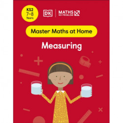 Maths — No Problem! Measuring, Ages 7-8 (Key Stage 2)