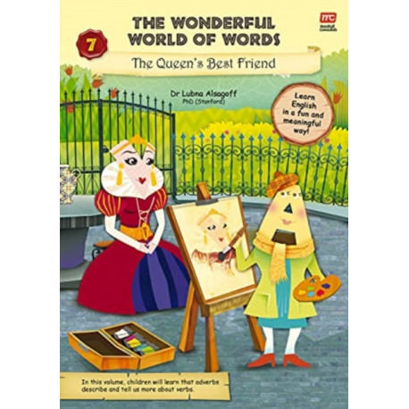 The Wonderful World of Words Volume 7: The Queen's Best Friend