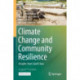 Climate Change and Community Resilience: Insights from South Asia