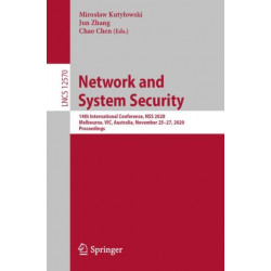 Network and System Security: 14th International Conference, NSS 2020, Melbourne, VIC, Australia, November 25–27, 2020, Proceedings