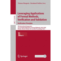 Leveraging Applications of Formal Methods, Verification and Validation: Verification Principles: 9th International Symposium on Leveraging Applications of Formal Methods, ISoLA 2020, Rhodes, Greece, October 20–30, 2020, Proceedings, Part I