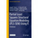 Partial Least Squares Structural Equation Modeling (PLS-SEM) Using R: A Workbook