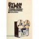 The Dylan Tapes: Friends, Players, and Lovers Talkin' Early Bob Dylan