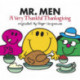 Mr. Men: A Very Thankful Thanksgiving