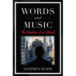 Words and Music: Confessions of an Optimist