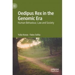 Oedipus Rex in the Genomic Era: Human Behaviour, Law and Society