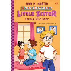 Karen's Little Sister (Baby-Sitters Little Sister -6)