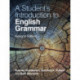 A Student's Introduction to English Grammar