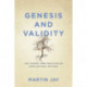 Genesis and Validity: The Theory and Practice of Intellectual History