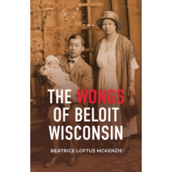 The Wongs of Beloit, Wisconsin