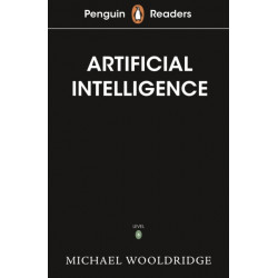 Penguin Readers Level 7: Artificial Intelligence (ELT Graded Reader): Abridged Edition