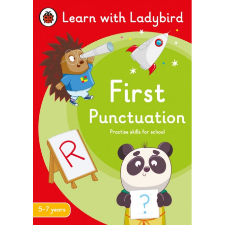 First Punctuation: A Learn with Ladybird Activity Book 5-7 years: Ideal for home learning (KS1)